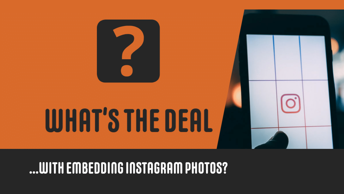 Is it Legal to Embed Public Instagram Photos on Your Website?